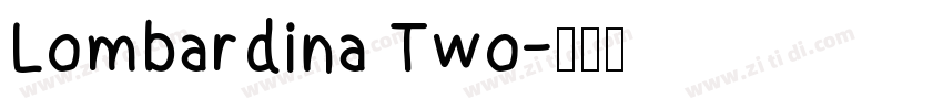 Lombardina Two字体转换